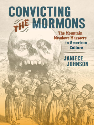 cover image of Convicting the Mormons
